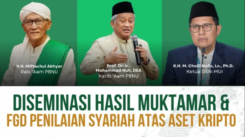 PBNU Gelar Diseminasi Hasil Muktamar dan FGD Penilaian Syariah atas Aset Kripto