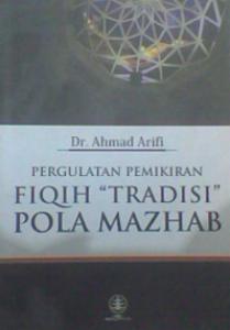 Mengenal Tipologi Paradigma Fiqh Islam