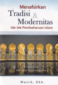 Ide Pembaharuan Islam Tokoh-tokoh Kontemporer