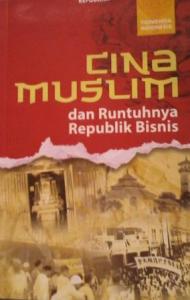 Sejarah Cina Muslim di Indonesia