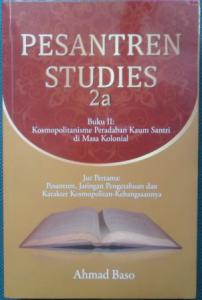 Kosmopolitanisme Pesantren Jaman Penjajahan