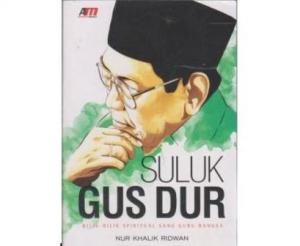 Laku Suluk Gus Dur