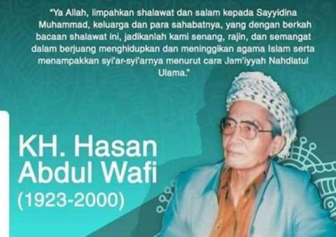 KH Hasan Abdul  Wafie, Sang Penggubah Syair Shalawat Nadhliyah