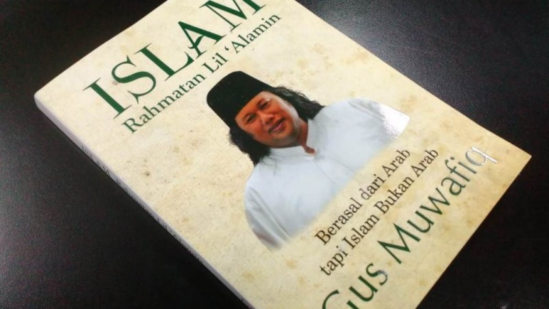 Gus Muwafiq dan Islam Rahmatan lil ‘Alamin