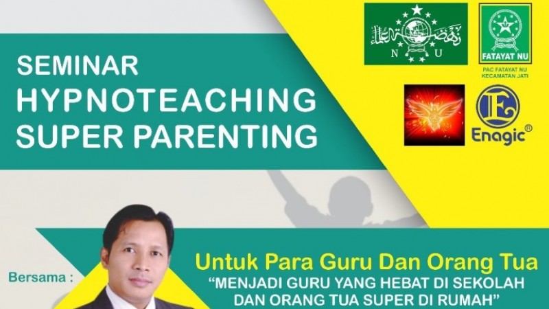 PAC Fatayat NU Jati Kudus Seminarkan Hypnoteaching dan Super Parenting