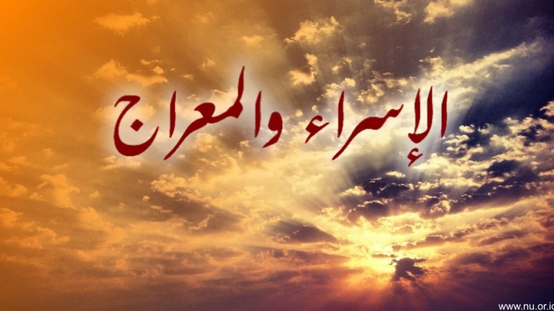 Membaca Kembali Sejumlah Hikmah di Balik Isra’ Mi’raj