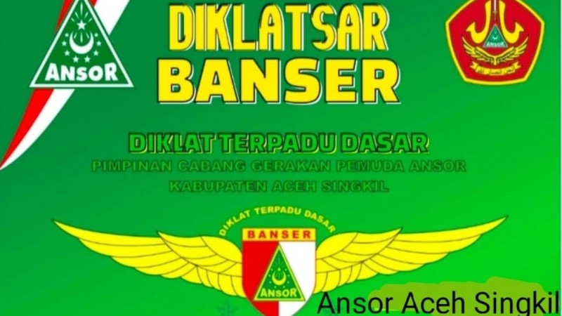 Ansor Aceh Ajak Pemuda Ikuti Diklatsar Banser Aceh Singkil