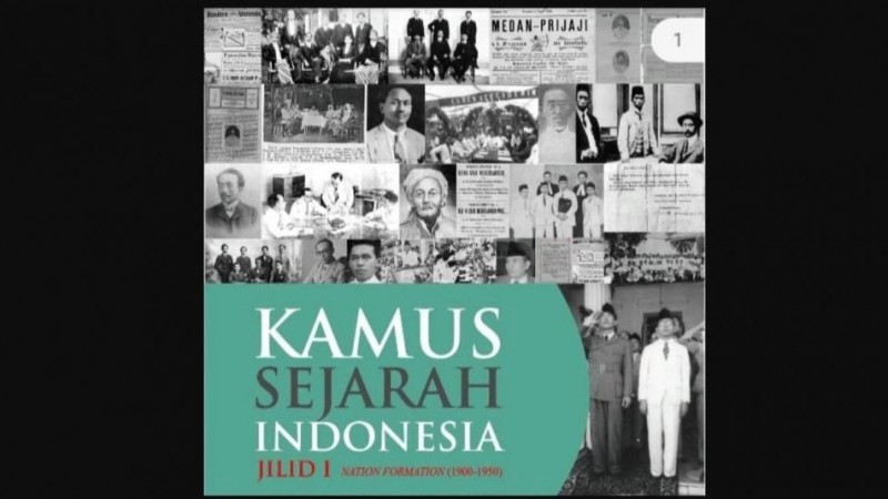 Tujuh Kejanggalan Kamus Sejarah Indonesia Kemendikbud