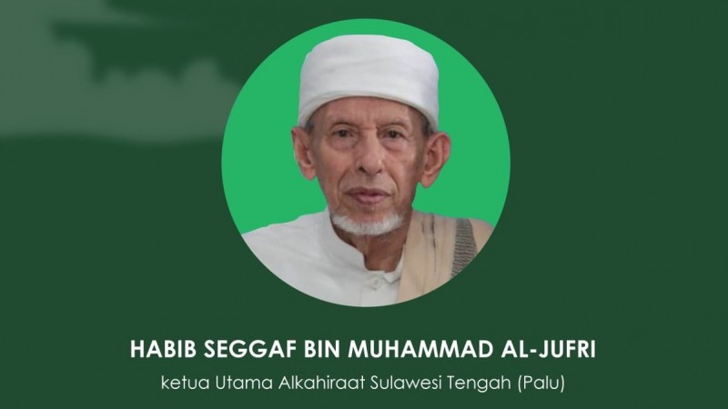 Ketua Utama Al Khairaat Habib Saggaf Wafat, Berikut Biografi Ringkasnya