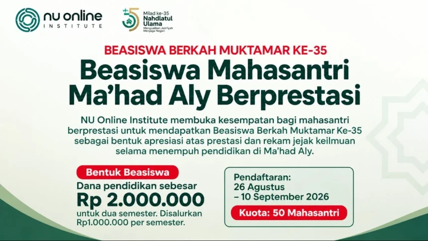 NU Online Institute Buka Beasiswa Berkah Muktamar Ke-35 untuk Mahasantri Ma'had Aly