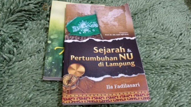 Mengungkap Sejarah dan Pertumbuhan NU di Lampung