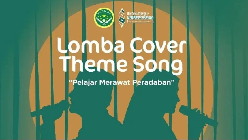 PP IPNU Gelar Lomba Cover Lagu 'Pelajar Merawat Peradaban', Cek Cara dan Hadiahnya