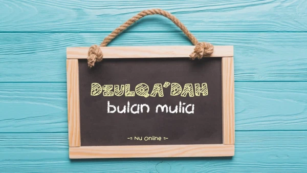 Khutbah Jumat: Keutamaan Bulan Dzulqa’dah Dan Peristiwa Penting Dalam ...