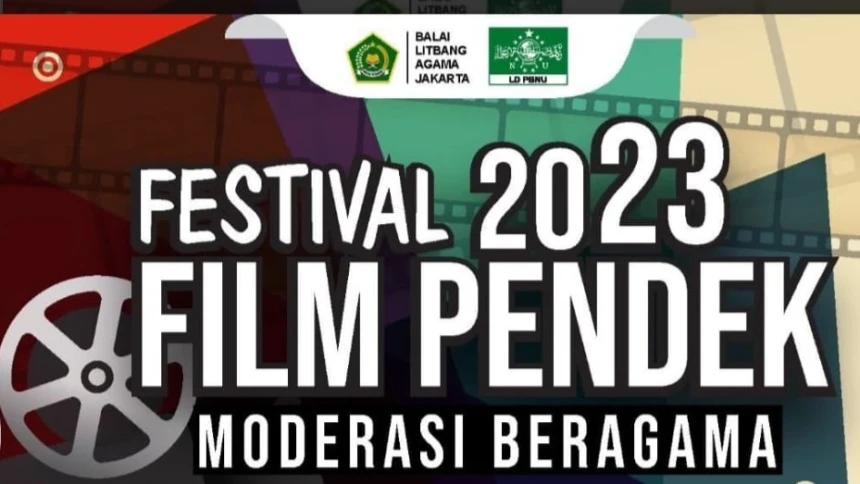 Ikuti Festival Film Pendek Moderasi Beragama Pelajar 2023, Ini Ketentuannya