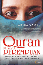 Quran Menurut Perempuan; Membaca Kembali Kitab Suci dengan Semangat Keadilan