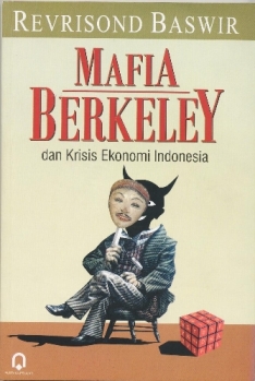 Mafia Berkeley dan krisis Ekonomi Indonesia