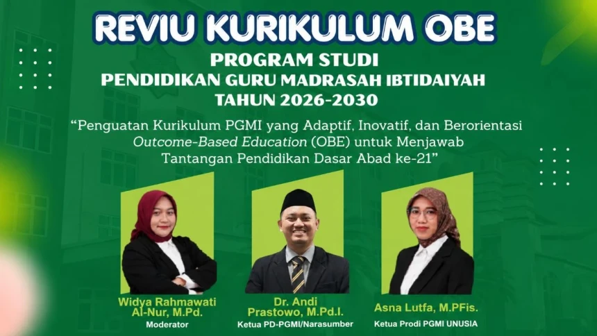 PGMI Unusia Gelar FGD II Reviu Kurikulum Berbasis OBE, Perkuat Kompetensi Lulusan Abad 21