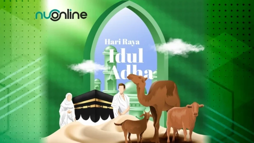 Khutbah Idul Adha: Nilai-nilai Kepasrahan Diri dalam Shalat Id, Kurban, dan Haji