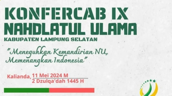 Pilih Rais Syuriyah Dan Ketua Tanfidziyah, PCNU Lamsel Gelar Konfercab ...