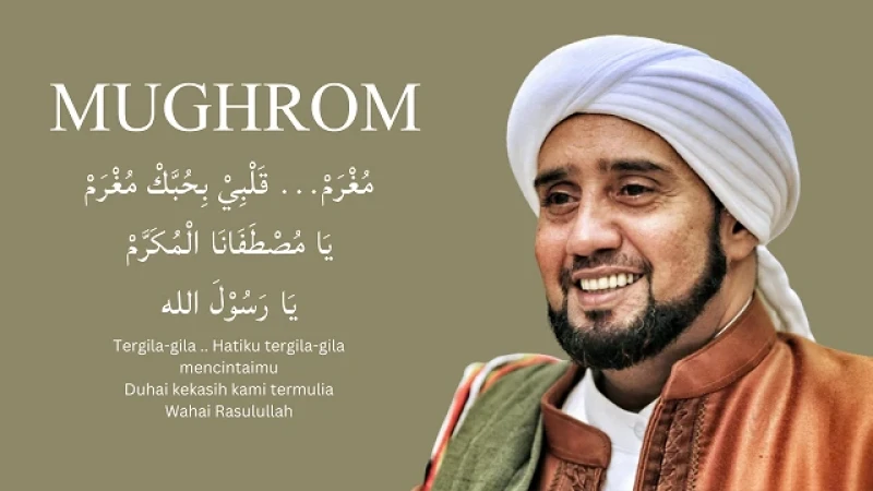 Lirik Mughrom Qolbi Bihubbika Mughrom Arab, Latin Dan Terjemah