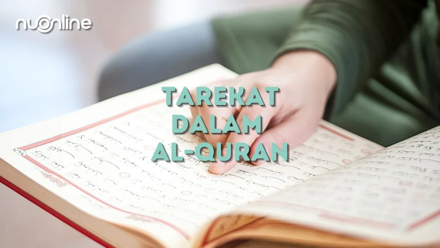 Tarekat dalam Ayat-ayat Al-Qur’an