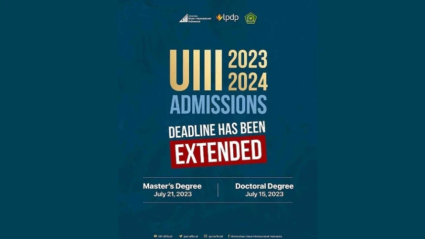 Pendaftaran Program Magister dan Doktoral UIII Diperpanjang Sampai 21 Juli 2023