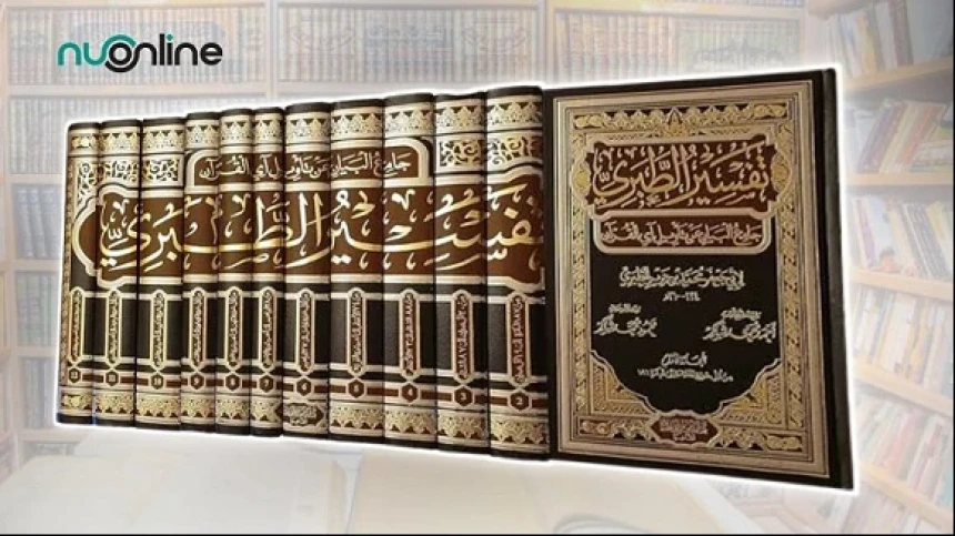 Kitab Tafsir At-Thabari: Pelopor Tarjih Riwayat Tafsir