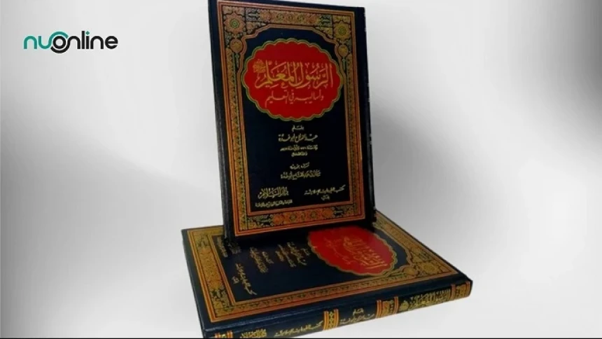 Kitab Ar-Rasulul Mu’allim: Reportase Nabi sebagai Pendidik