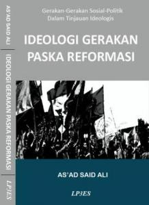 Peta Ideologi Pasca-Reformasi