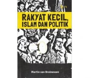 Rakyat Kecil, Islam, dan Politik di Indonesia