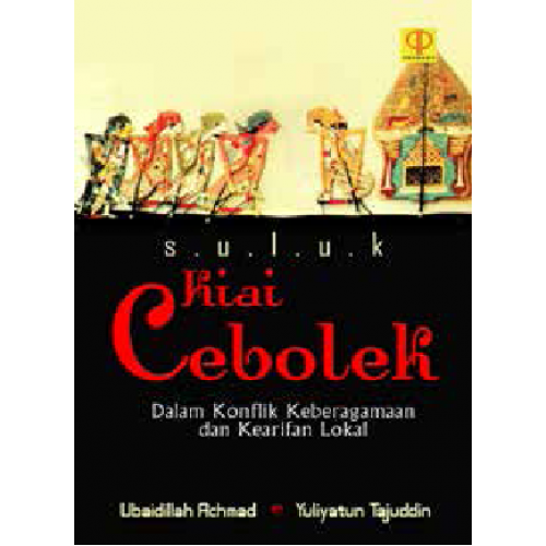 Kisah Wali Allah Bernama “Kiai Cebolek”