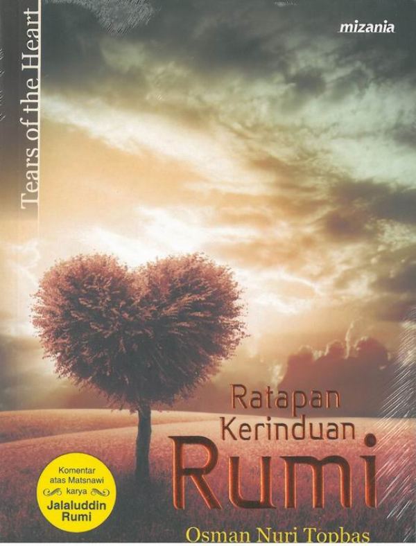 Ketika Jalaluddin Rumi Merindukan Tuhan