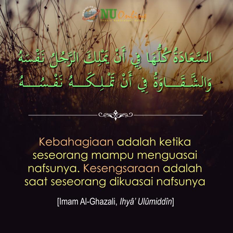 Rahasia Bahagia Menurut Imam Al-Ghazali