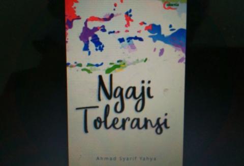 Ngaji Toleransi untuk Keutuhan Indonesia