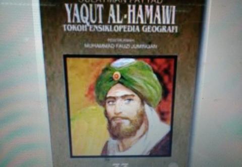 Yaqut Al-Hamawi, Ahli Geografi dari Anatolia