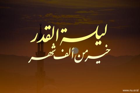 Keutamaan-keutamaan Lailatul Qadar