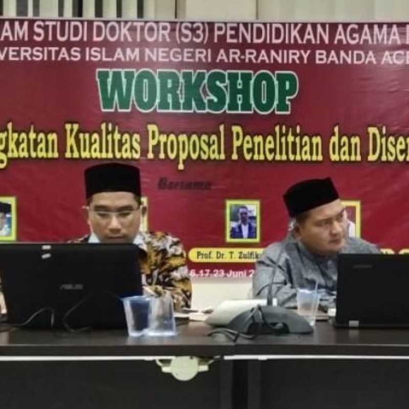 UIN Ar-Raniry Banda Aceh Gelar Penulisan Proposal Penelitian dan Disertasi