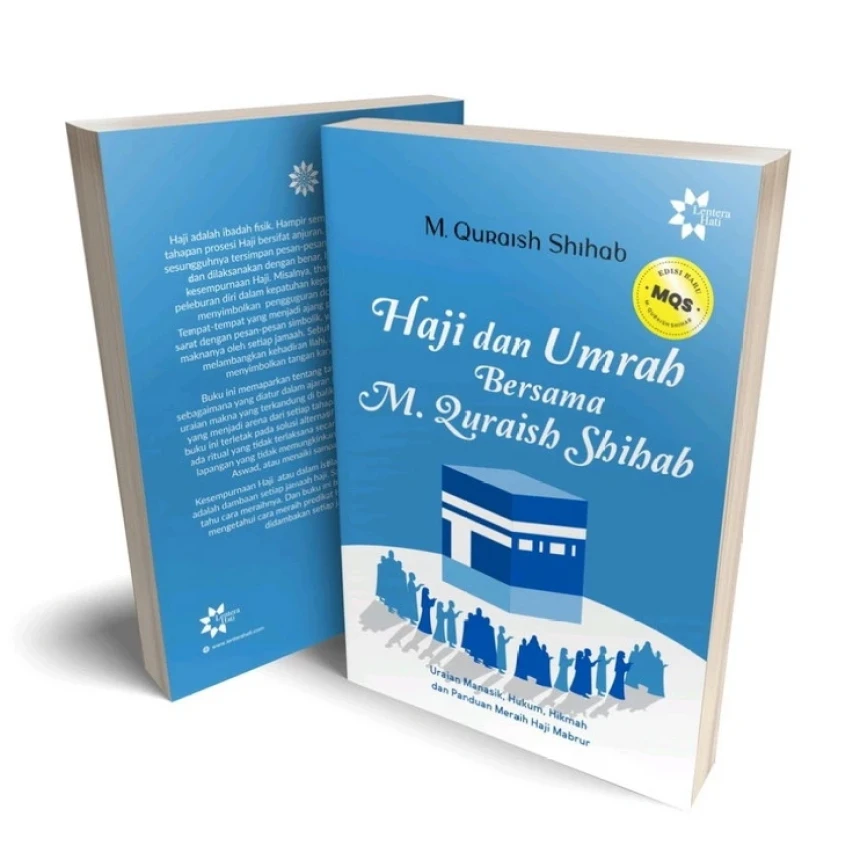 Raih Predikat Mabrur bersama Buku Haji dan Umrah Karya Prof Quraish Shihab