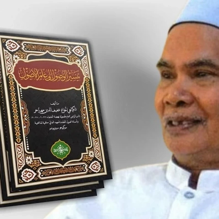 Kitab Taisirul Wushul ila ‘Ilmil Ushul Karya KH Afifuddin Muhajir