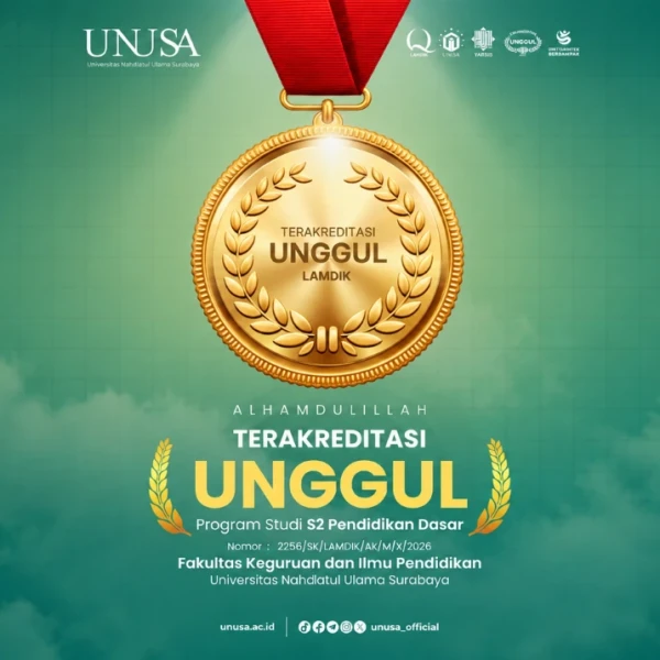 Program Magister Pendidikan Dasar Unusa Raih Akreditasi Unggul