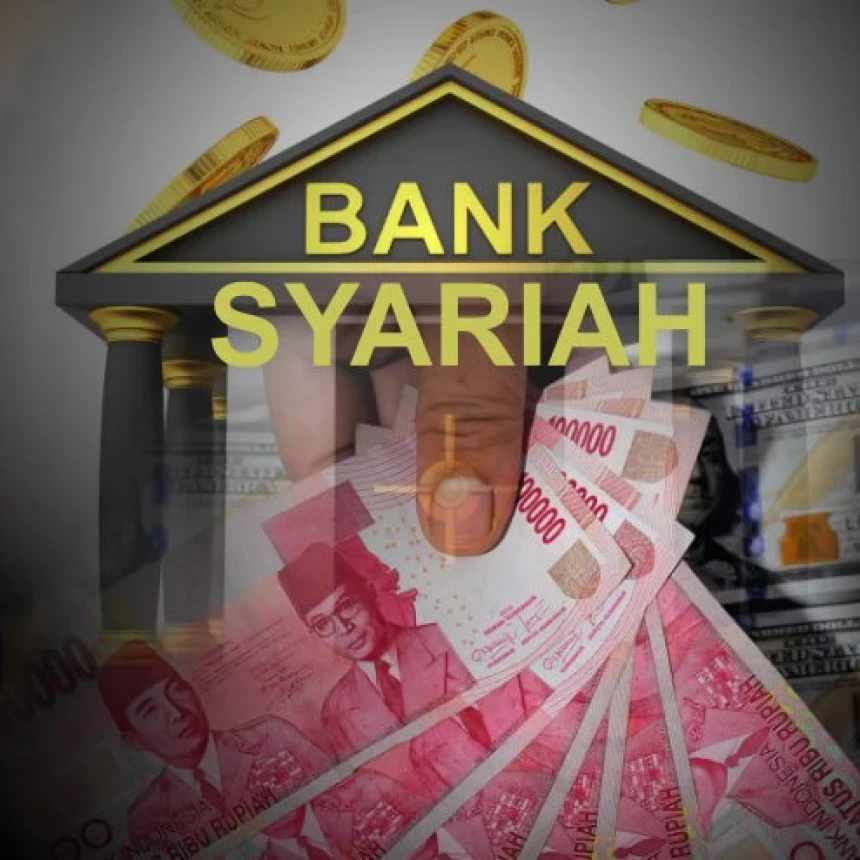 Mengenal Bank Syariah sebagai Lembaga Keuangan di Indonesia