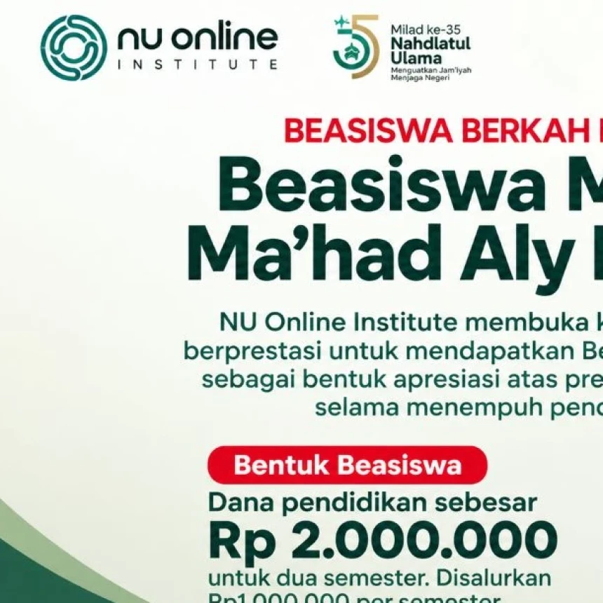 NU Online Institute Buka Beasiswa Berkah Muktamar Ke-35 untuk Mahasantri Ma'had Aly