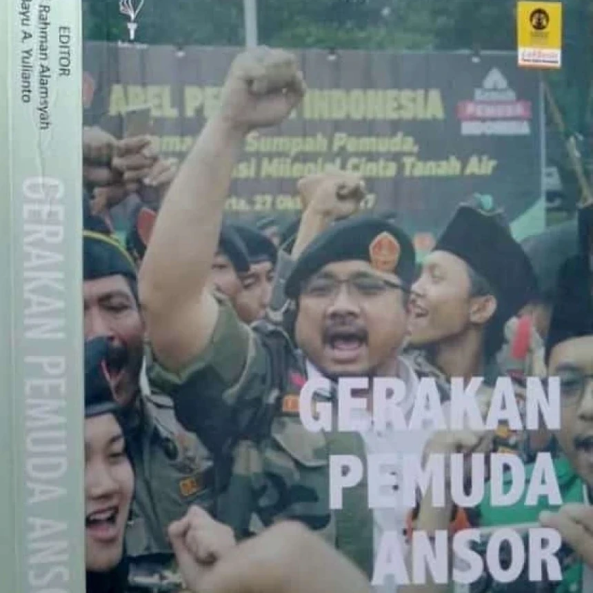 Sumbangsih Keagamaan dan Kebangsaan GP Ansor di Indonesia
