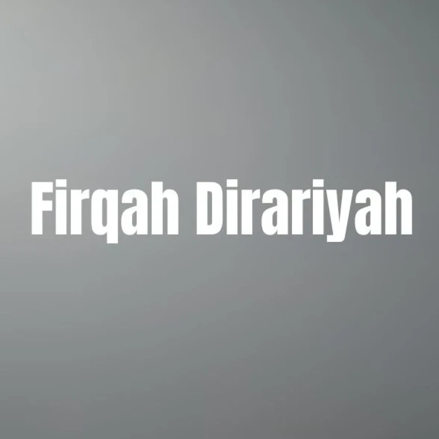 Firqah Dirariyah: Jejak Teologi di Antara Ahlussunnah dan Muktazilah