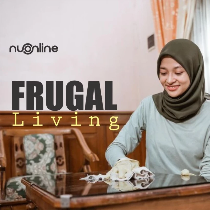 Manfaat Frugal Living bagi Kesehatan Perspektif Thibbun Nabawi