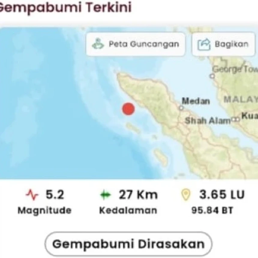 Gempa Magnitudo 5,2 Guncang Meulaboh Pagi Ini, Dirasakan hingga Banda Aceh