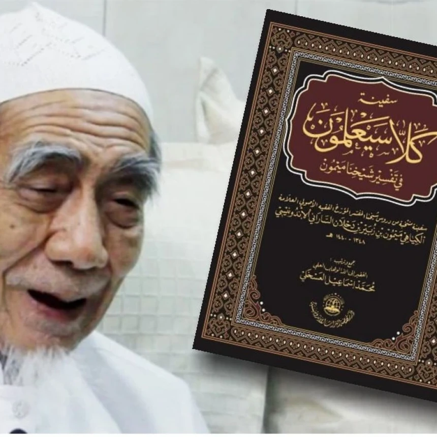 Kitab Safinah Kalla Saya’lamun: Mutiara Tafsir Kiai Maimoen Zubair