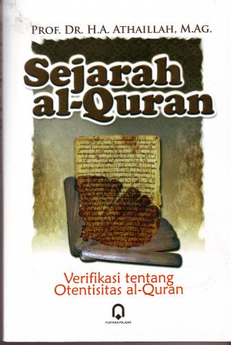 Membuktikan Otentisitas al Qur&#8217;an