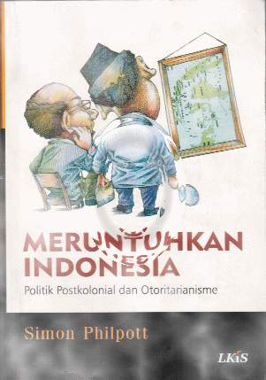 Meruntuhkan Indonesia