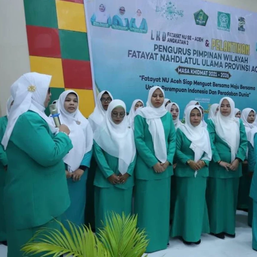 Dilantik, Fatayat NU Aceh Diharap Lakukan Penguatan Kapasitas Kader
